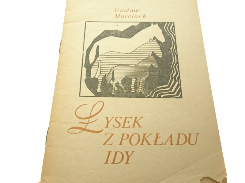 ŁYSEK Z POKŁADU IDY - Gustaw Morcinek (1983)