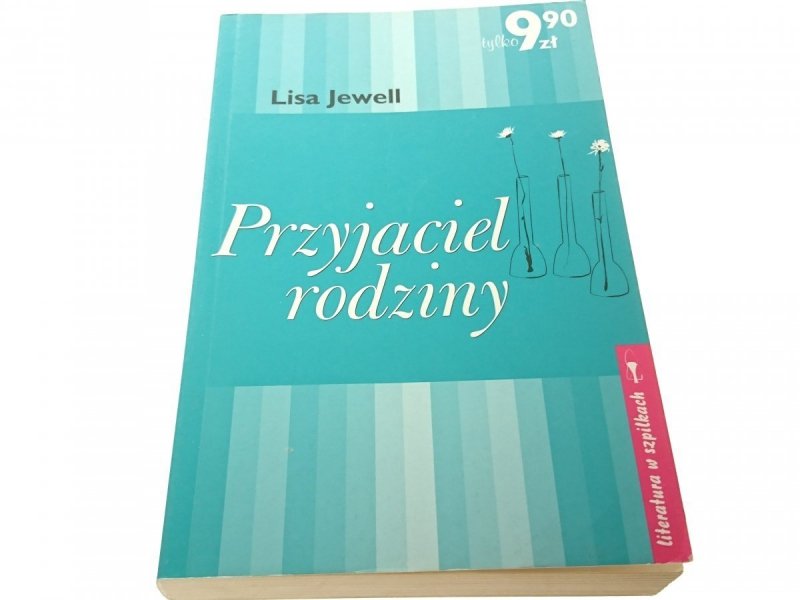 PRZYJACIEL RODZINY - Lisa Jewell 2005