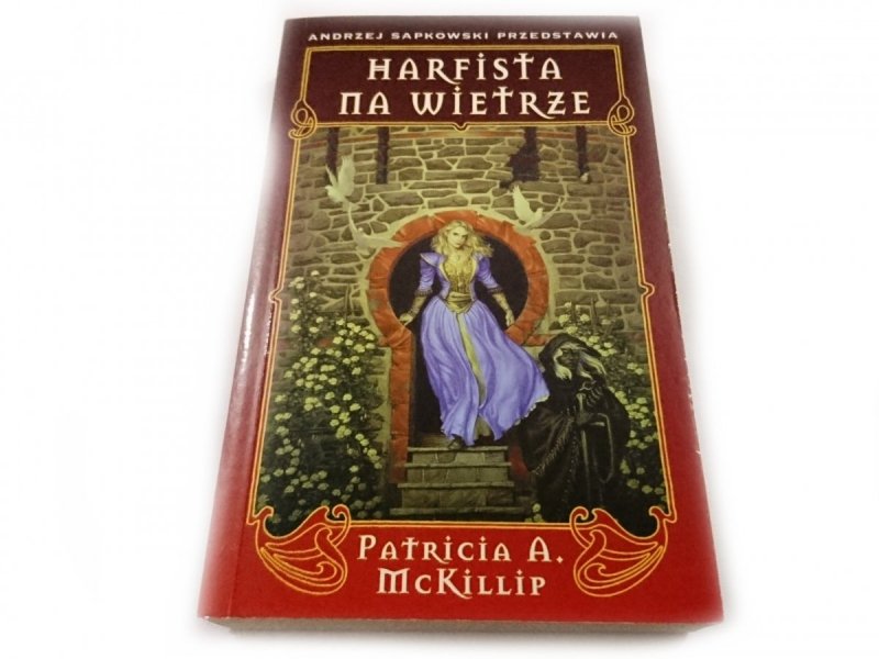 HARFISTA NA WIETRZE - Patricia A. McKillip 2000
