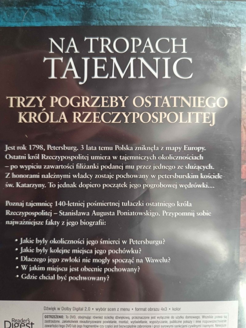 DVD. NA TROPACH TAJEMNIC -TRZY POGRZEBY OSTATNIEGO KRÓLA RZECZYPOSPOLITEJ