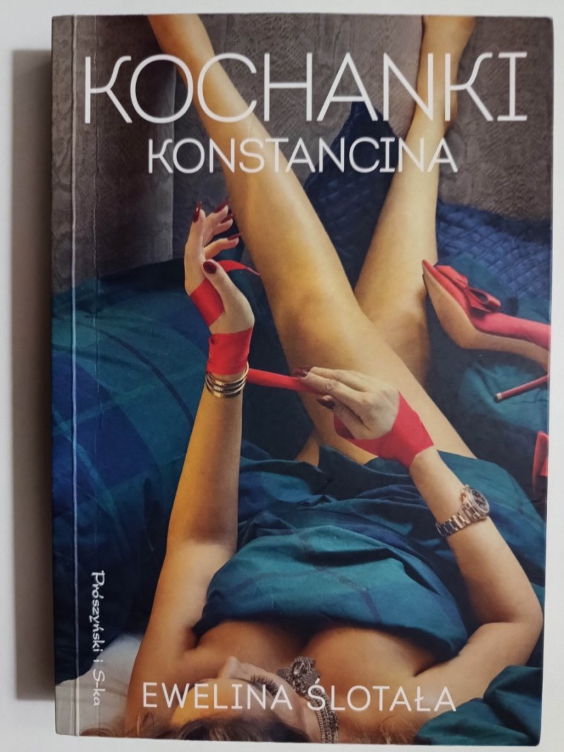 KOCHANKI KONSTANCINA - Ewelina Ślotała