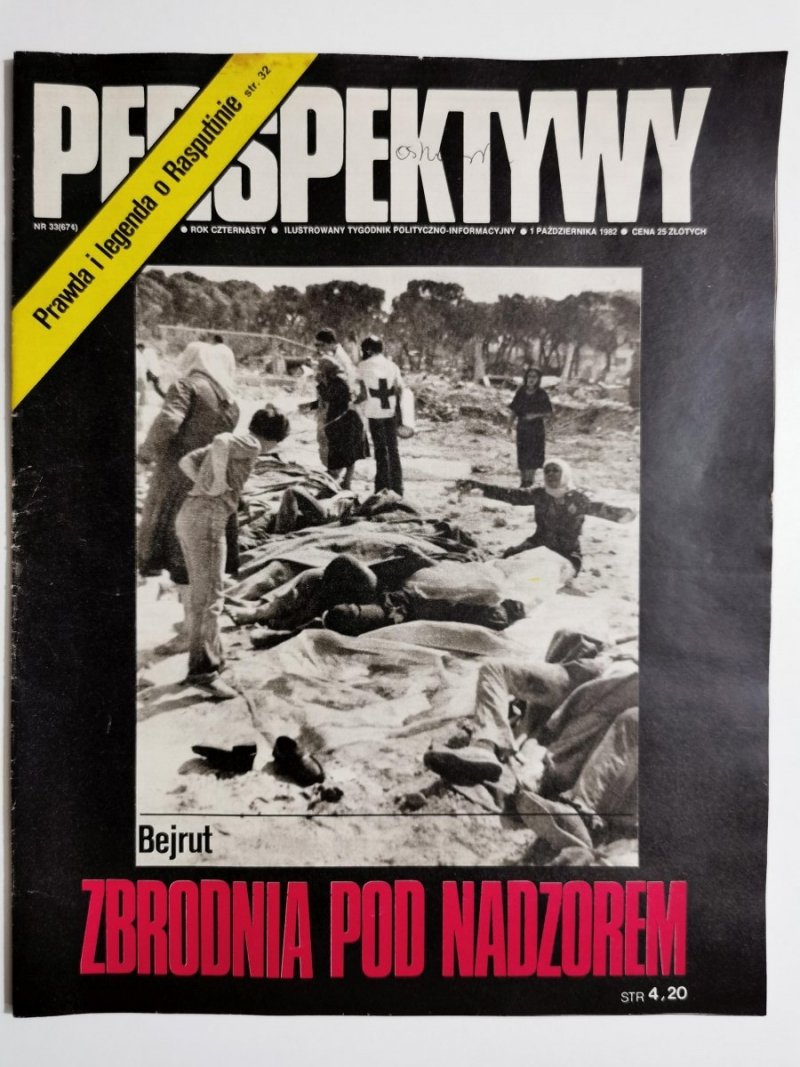 PERSPEKTYWY NUMER 33 (674) 1 PAŹDZIERNIKA 1982
