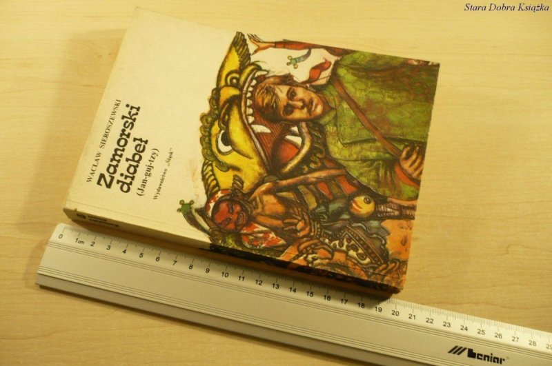 ZAMORSKI DIABEŁ (JAN-GUJ-TZY) Wacław Sieroszewski