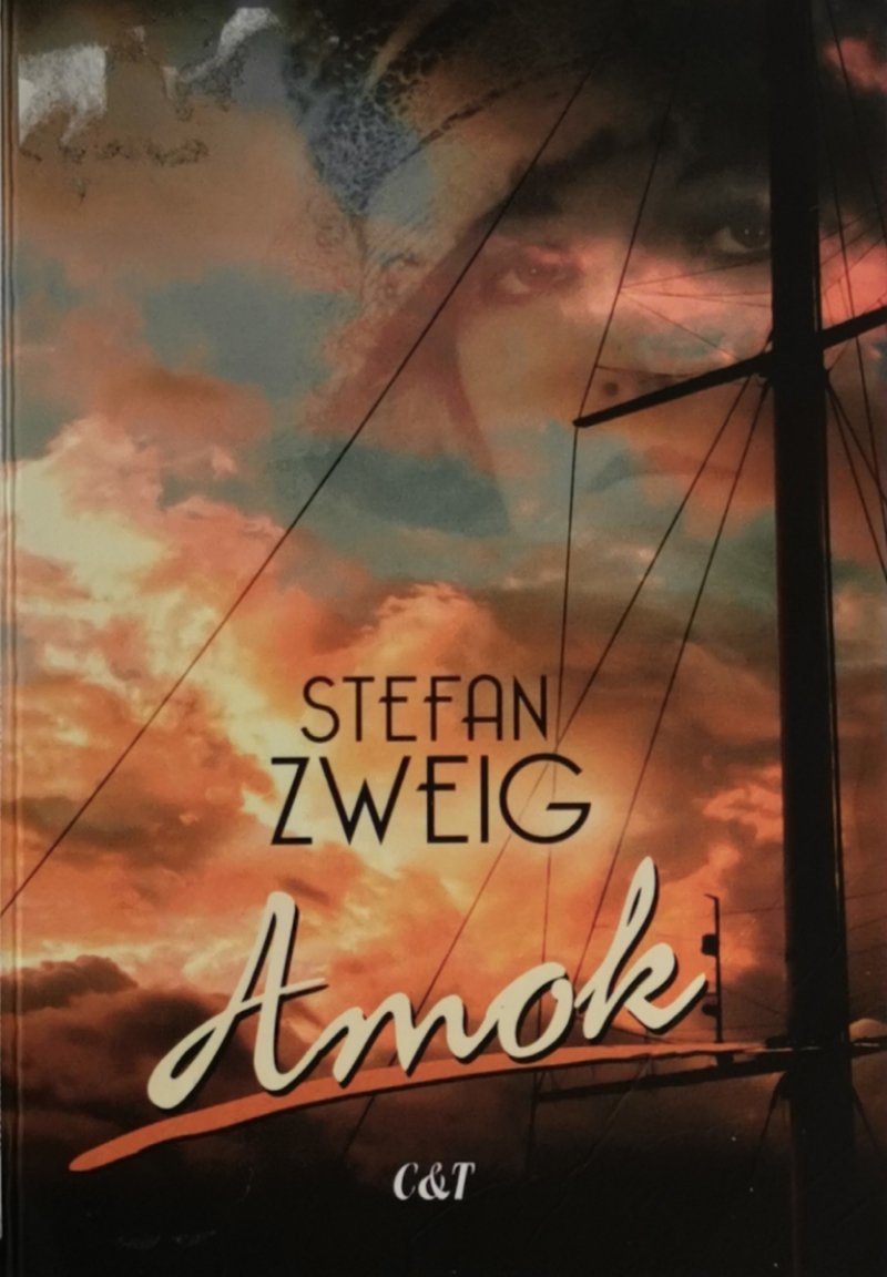 AMOK - Stefan Zweig