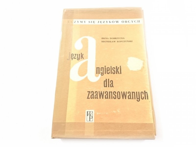 JĘZYK ANGIELSKI DLA ZAAWANSOWANYCH. 10 ZESZYTÓW