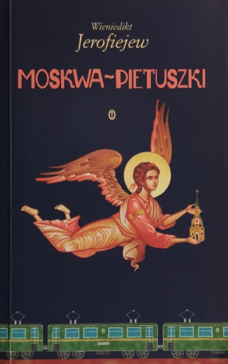 MOSKWA-PIETUSZKI - Wieniedikt Jerofiejew