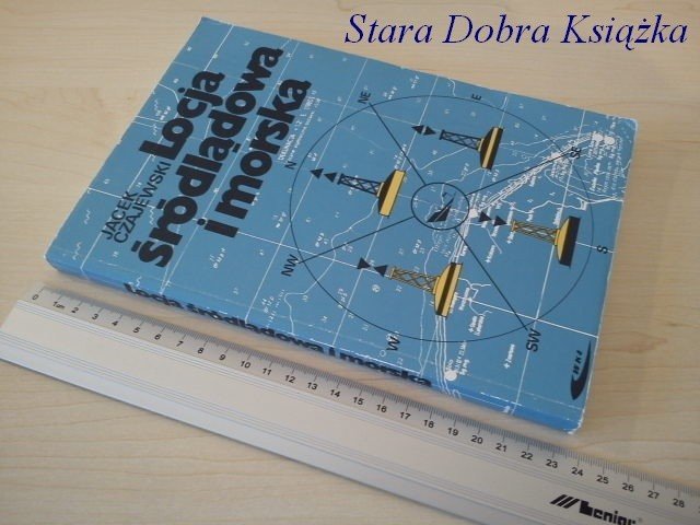 LOCJA ŚRÓDLĄDOWA I MORSKA - Jacek Czajewski