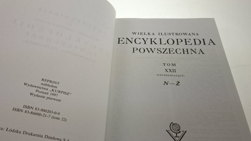 ENCYKLOPEDJA POWSZECHNA TOM XXII UZUPEŁNIAJĄCY N-Ż