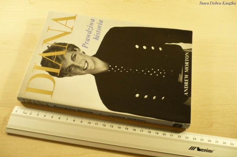 DIANA. PRAWDZIWA HISTORIA - Andrew Morton (1993)