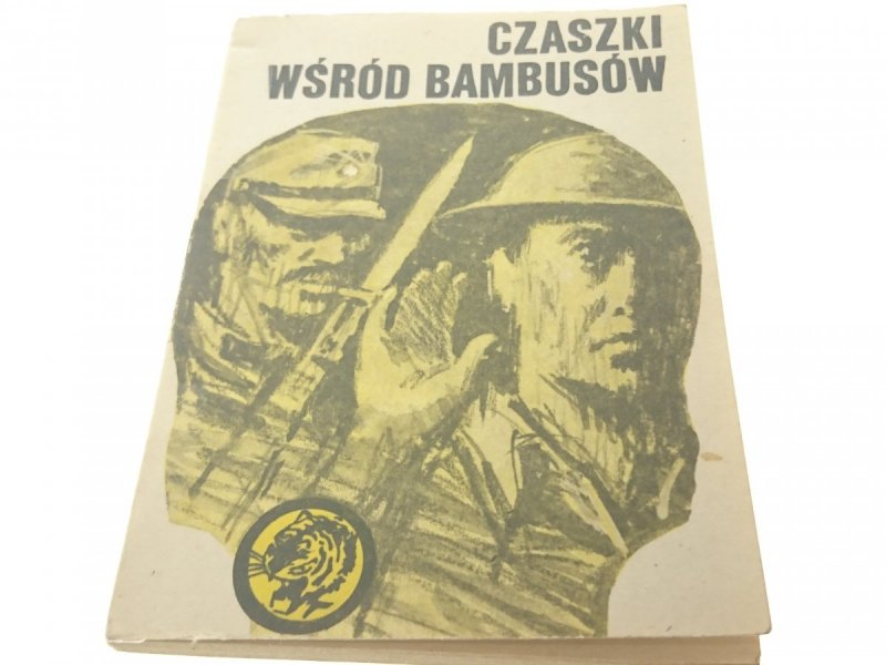 ŻÓŁTY TYGRYS: CZASZKI WŚRÓD BAMBUSÓW Niekrasz 1980