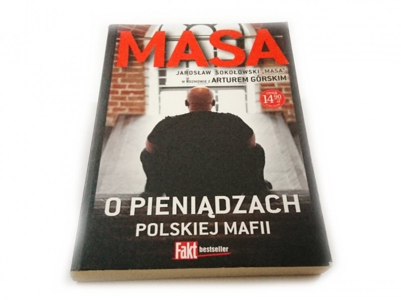 MASA O PIENIĄDZACH POLSKIEJ MAFII - Sokołowski 