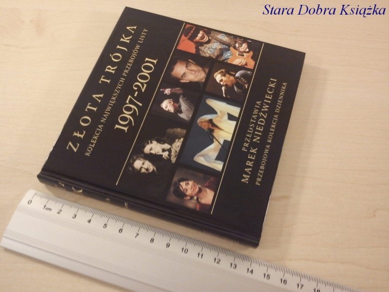 ZŁOTA TRÓJKA LISTA PRZEBOJÓW 1997-2001