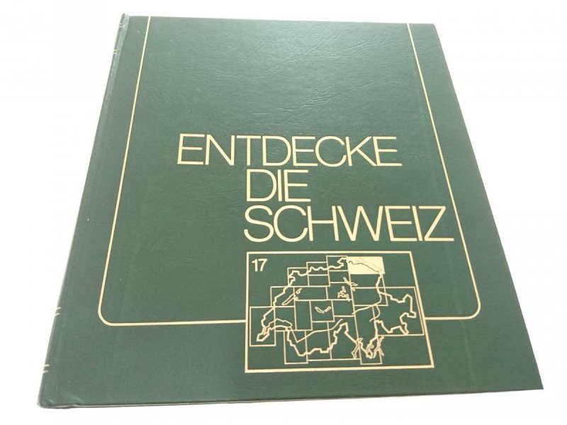 ENTDECKE DIE SCHWEIZ  - Georg Thurer 1980