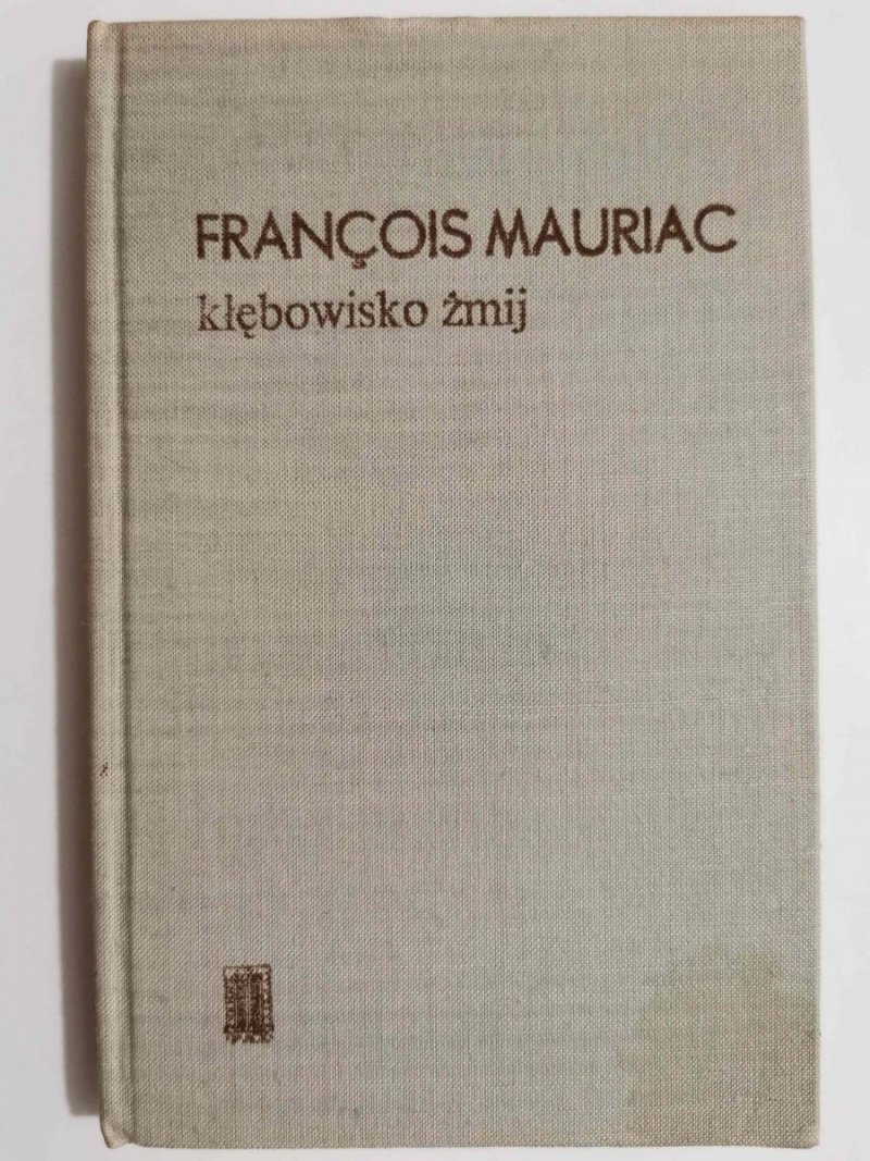 KŁĘBOWISKO ŻMIJ - Francois Mauriac 1975