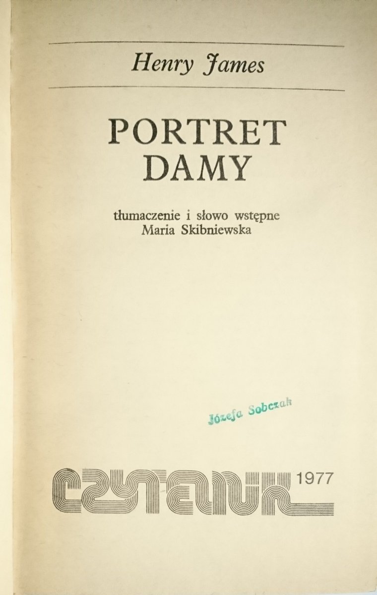 PORTRET DAMY - Henry James 1977