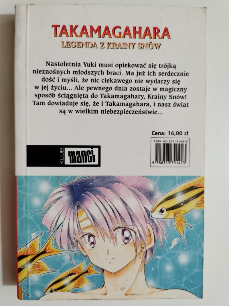 TAKAMAGAHARA. LEGENDA Z KRAINY SNÓW TOM 2 Megumi Tachikawa 2005
