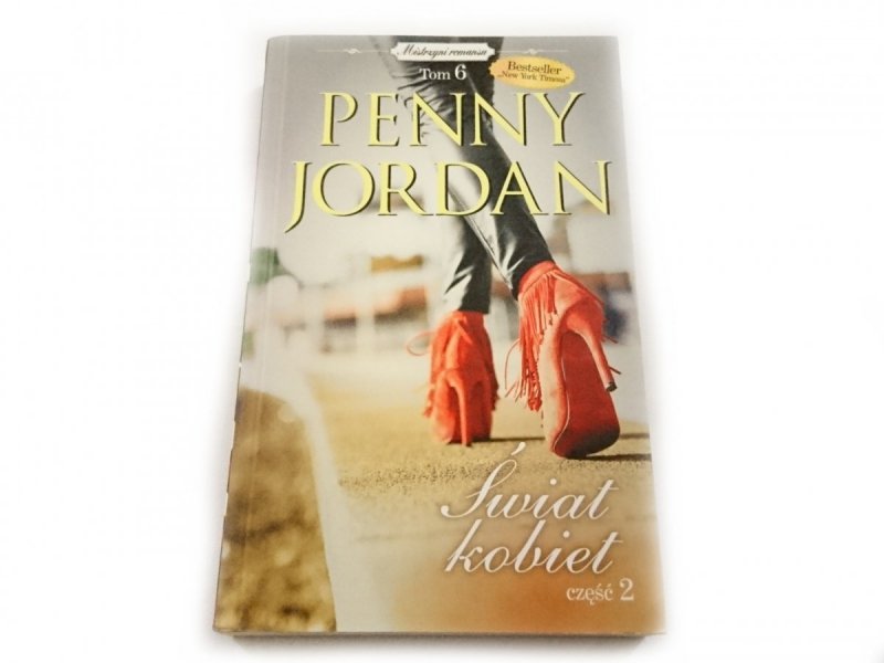 ŚWIAT KOBIET CZĘŚĆ 2 - Penny Jordan 2013
