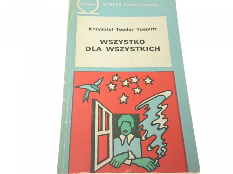 WSZYSTKO DLA WSZYSTKICH - Toeplitz (1981)