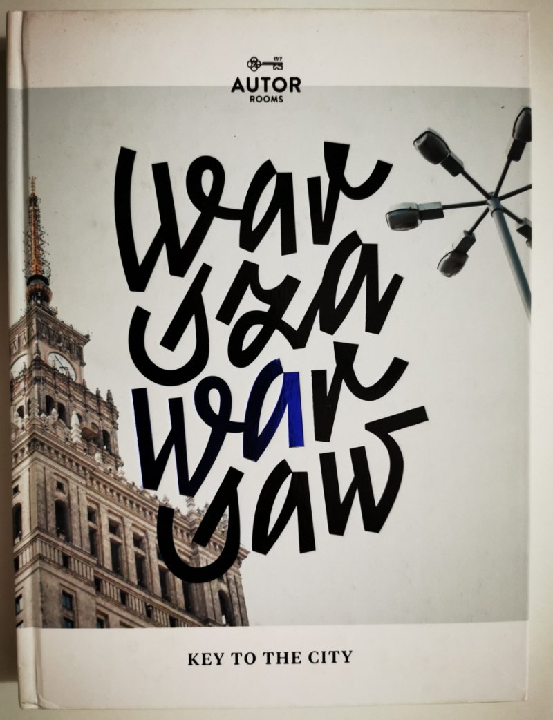 WARSZAWA WARSAW – KEY TO THE CITY