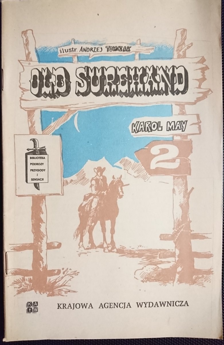 OLD SUREHAND CZĘŚĆ 2 - Karol May 1983