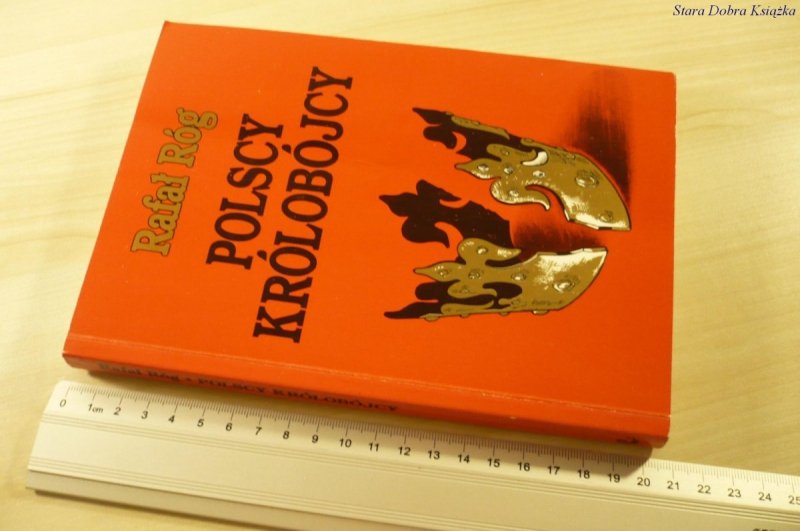 POLSCY KRÓLOBÓJCY - Rafał Róg (1993)