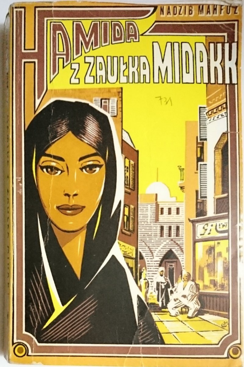 HAMIDA Z ZAUŁKA MIDAKK - Nadżib Mahfuz 1982