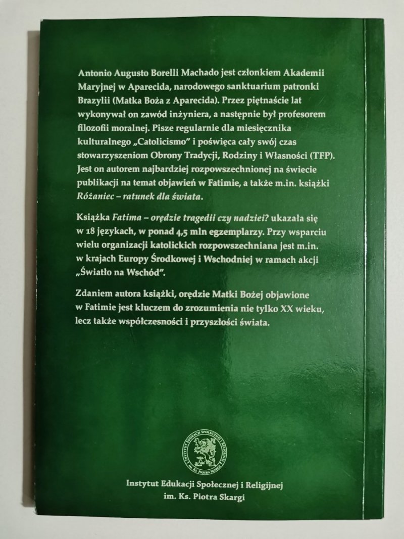 FATIMA ORĘDZIE TRAGEDII CZY NADZIEI? - 