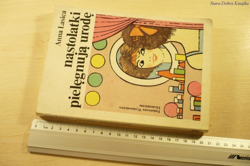NASTOLATKI PIELĘGNUJĄ URODĘ - Anna Łasica (1989)