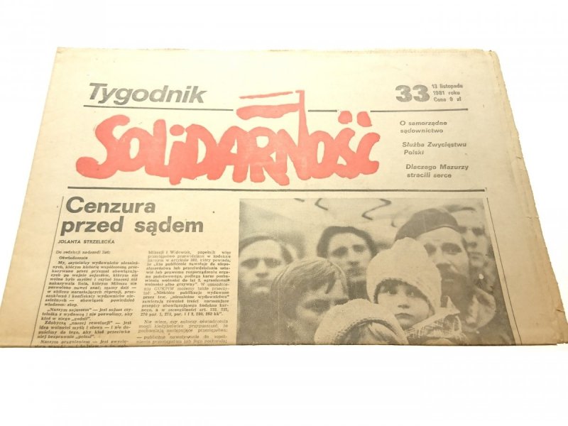 TYGODNIK SOLIDARNOŚĆ. 33 13 LISTOPADA 1981 ROKU