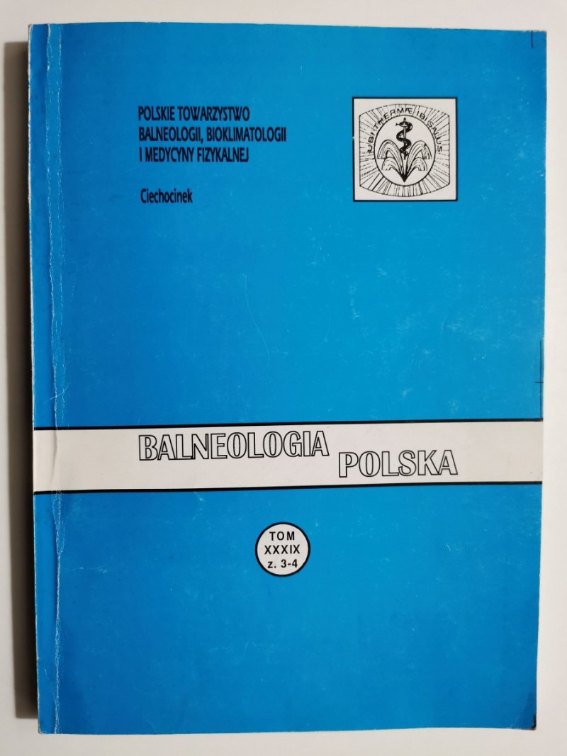 BALNEOLOGIA POLSKA TOM XXXIX ZESZYT 3-4 - p. r. Katarzyna Kocoń