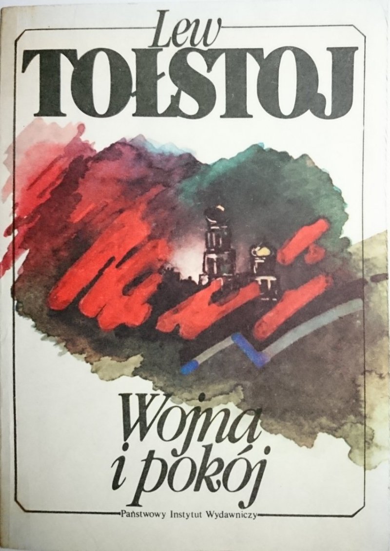 WOJNA I POKÓJ TOM 4 - Lew Tołstoj 1984