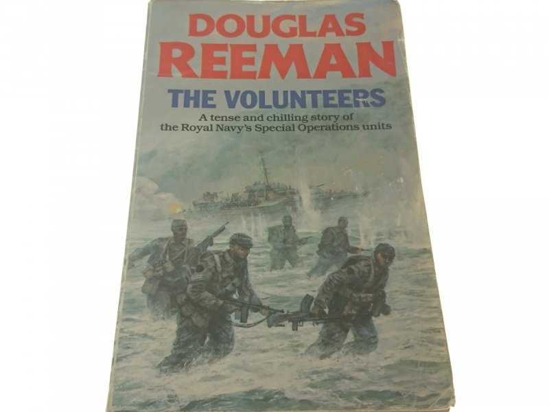 THE VOLUNTEERS - Douglas Reeman