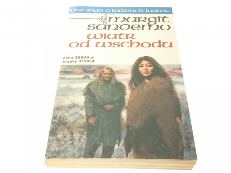 SAGA O LUDZIACH LODU TOM 15 WIATR OD WSCHODU
