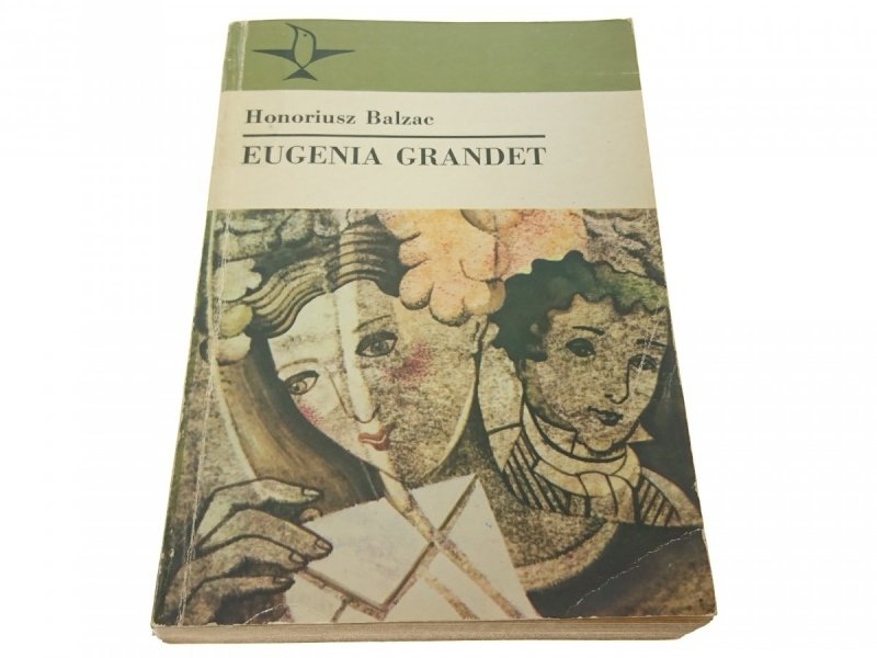 EUGENIA GRANDET - Honoriusz Balzac 1984