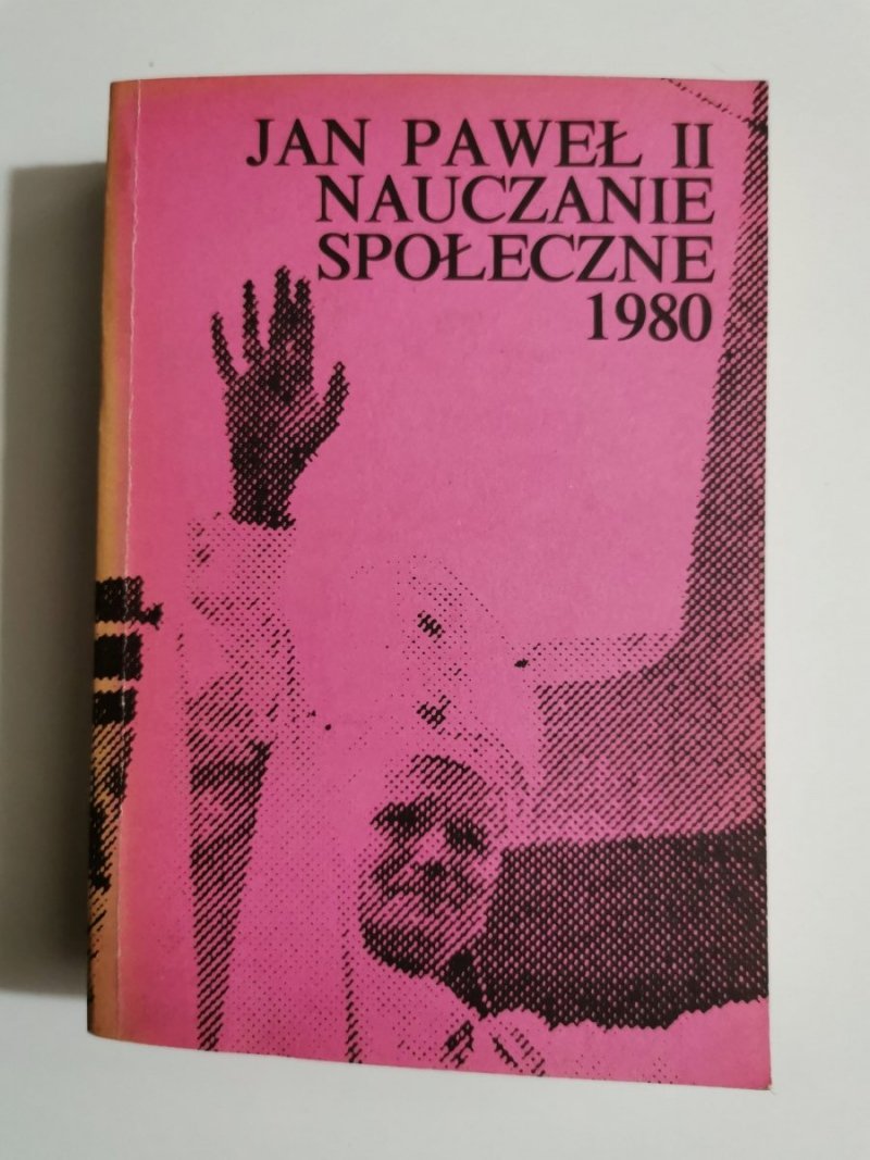 JAN PAWEŁ II NAUCZANIE SPOŁECZNE TOM III 1980 