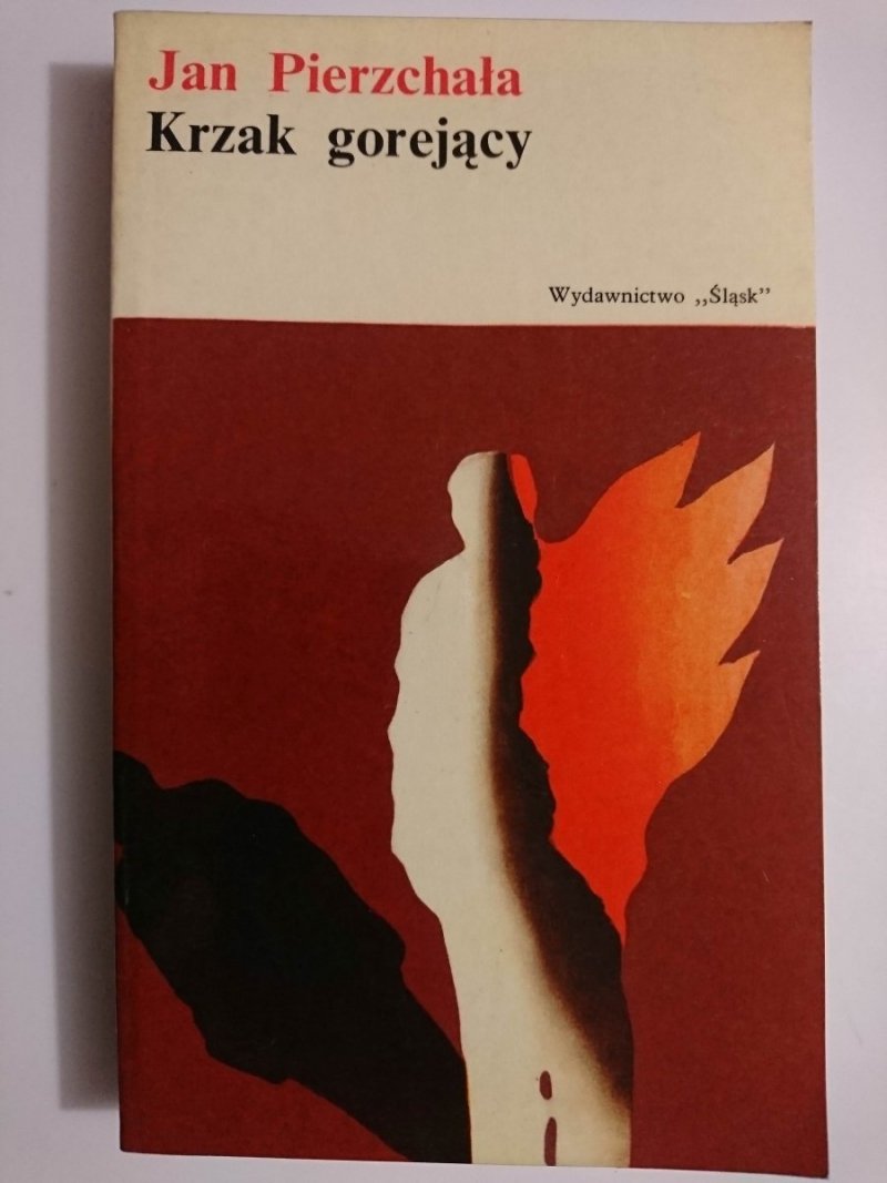 KRZAK GOREJĄCY - Jan Pierzchała 1975