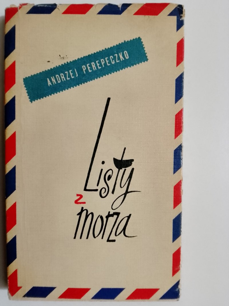LISTY Z MORZA - Andrzej Perepeczko
