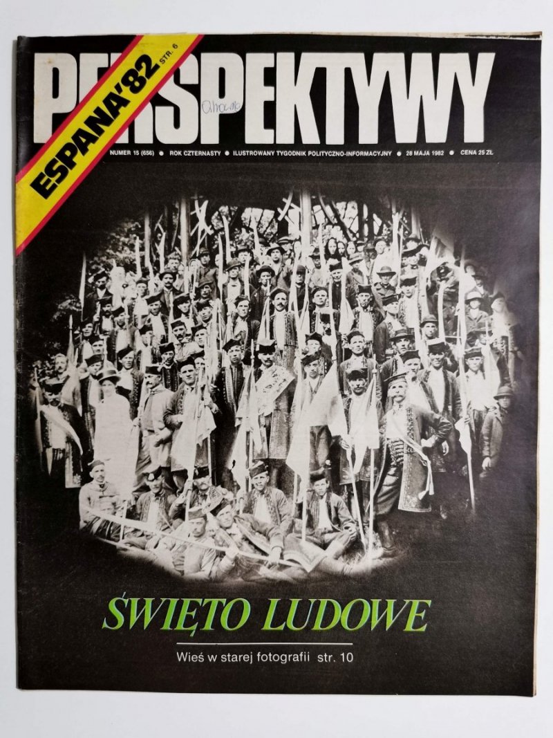 PERSPEKTYWY NUMER 15 (656) 28 MAJA 1982