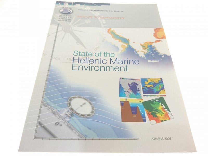 STATE OF THE HELLENIC MARINE ENVIRONMENT