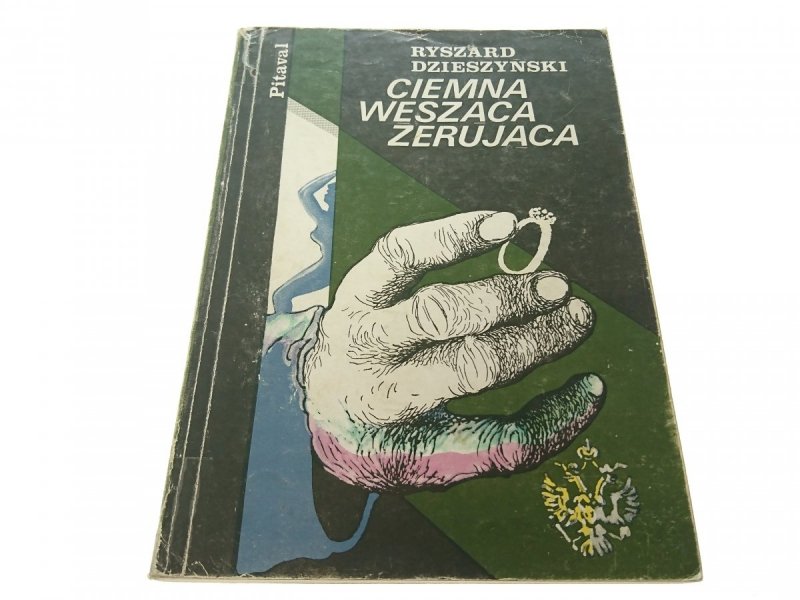 CIEMNA WĘSZĄCA ŻERUJĄCA - Dzieszyński 1986