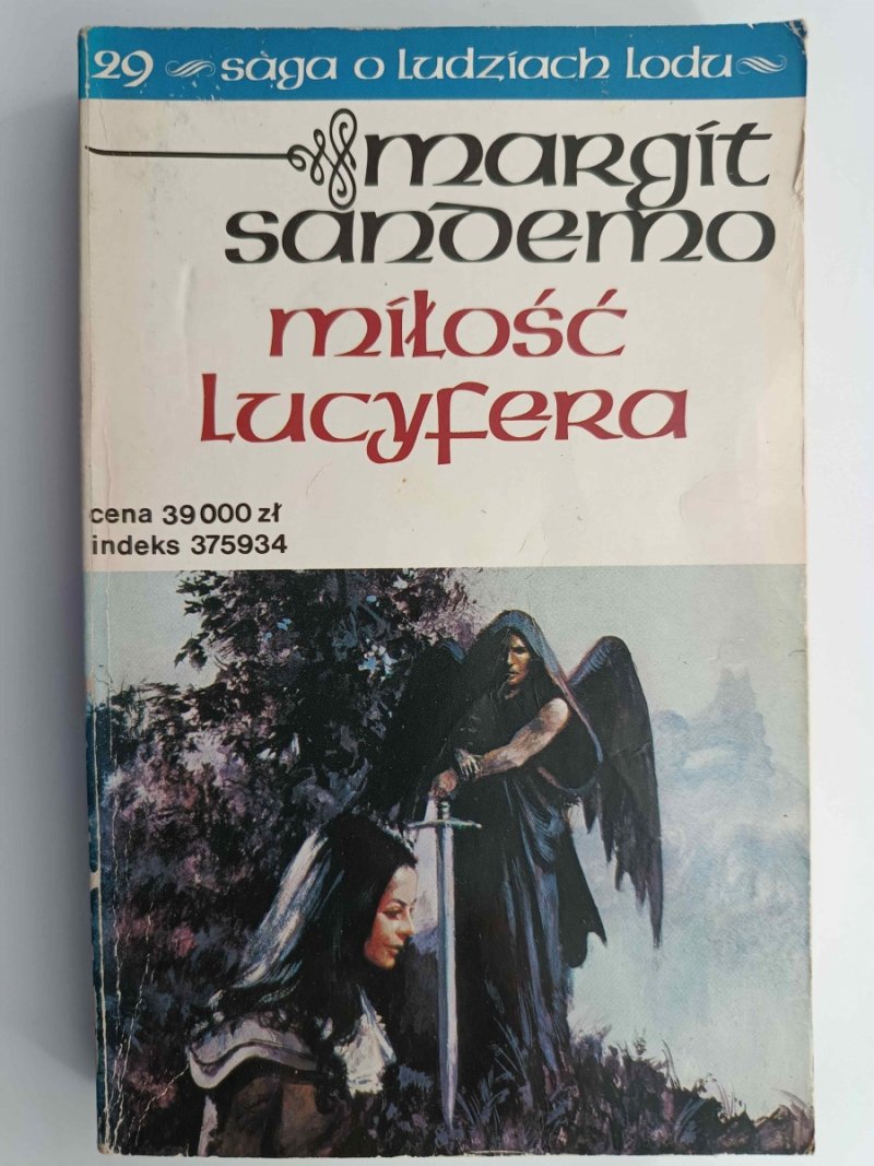 SAGA O LUDZIACH LODU 29. MIŁOŚĆ LUCYFERA - Margit Sandemo