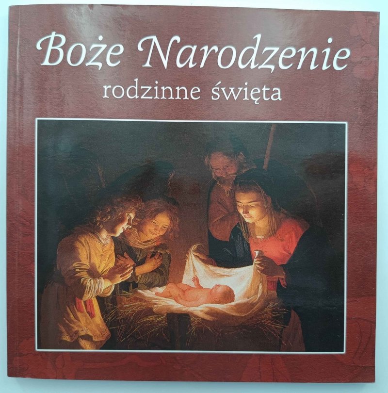 BOŻE NARODZENIE. RODZINNE ŚWIĘTA - Bogusław Zeman