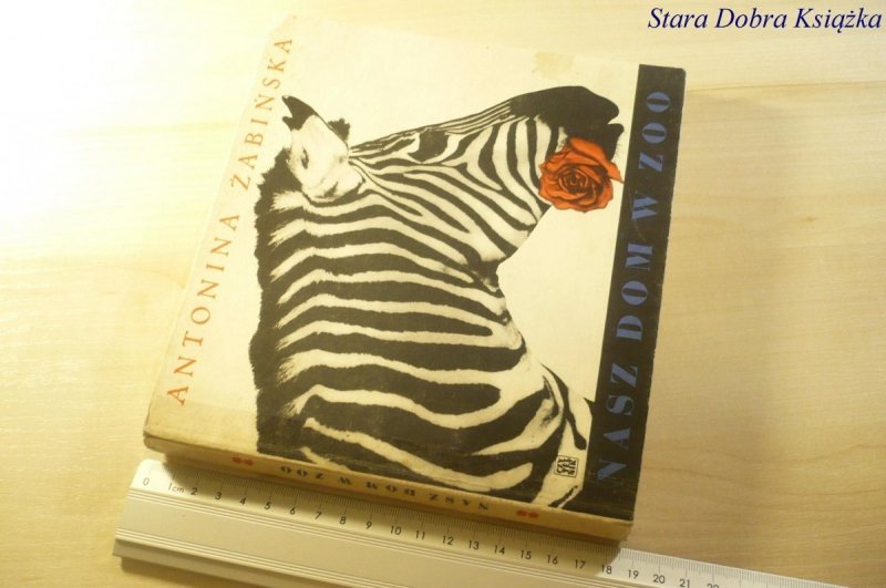 NASZ DOM W ZOO - Antonina Żabińska 1970