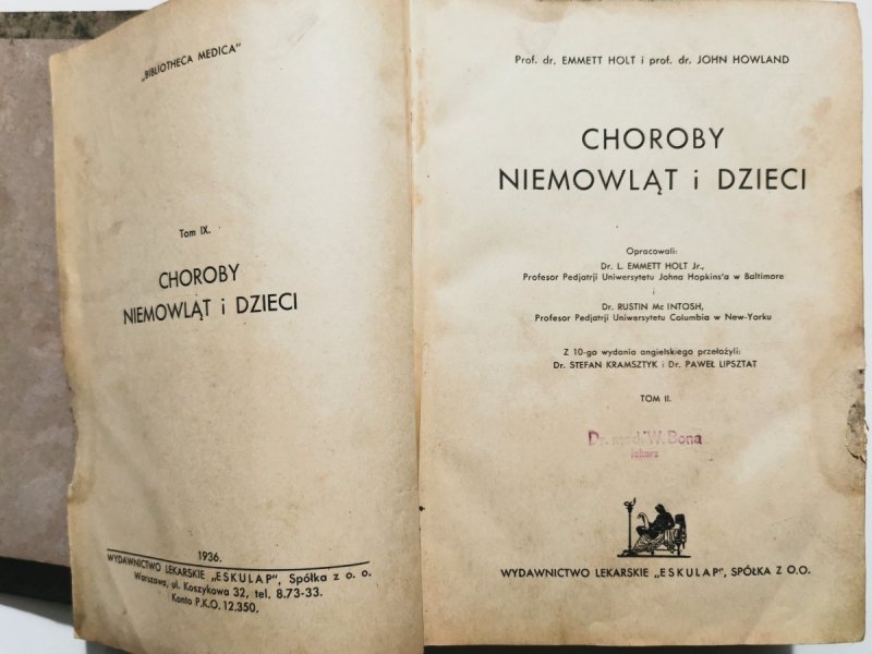 CHOROBY NIEMOWLĄT I DZIECI 1936 - Emmett Holt