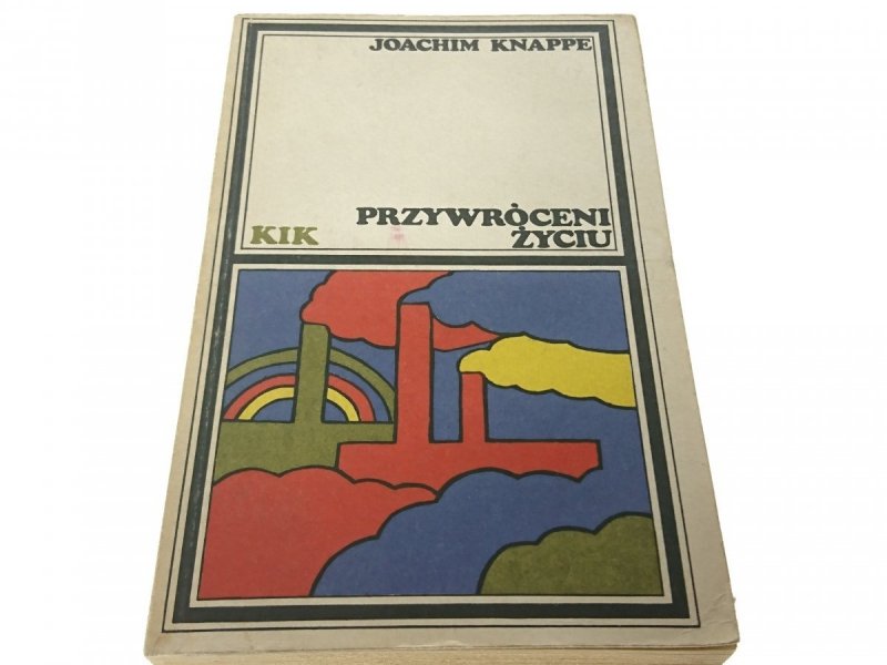 PRZYWRÓCENI ŻYCIU - Joachim Knappe (1974)