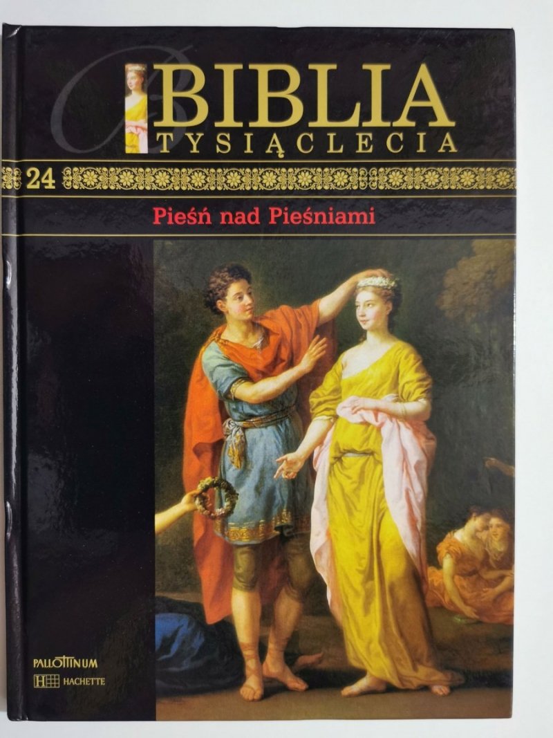 BIBLIA TYSIĄCLECIA tom 24 Pieśń nad Pieśniami 