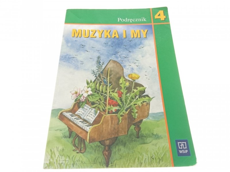 MUZYKA I MY 4 PODRĘCZNIK