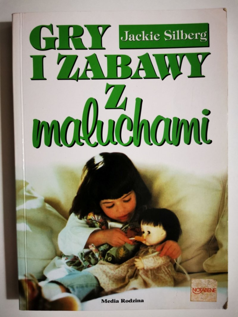 GRY I ZABAWY Z MALUCHAMI - Jackie Silberg
