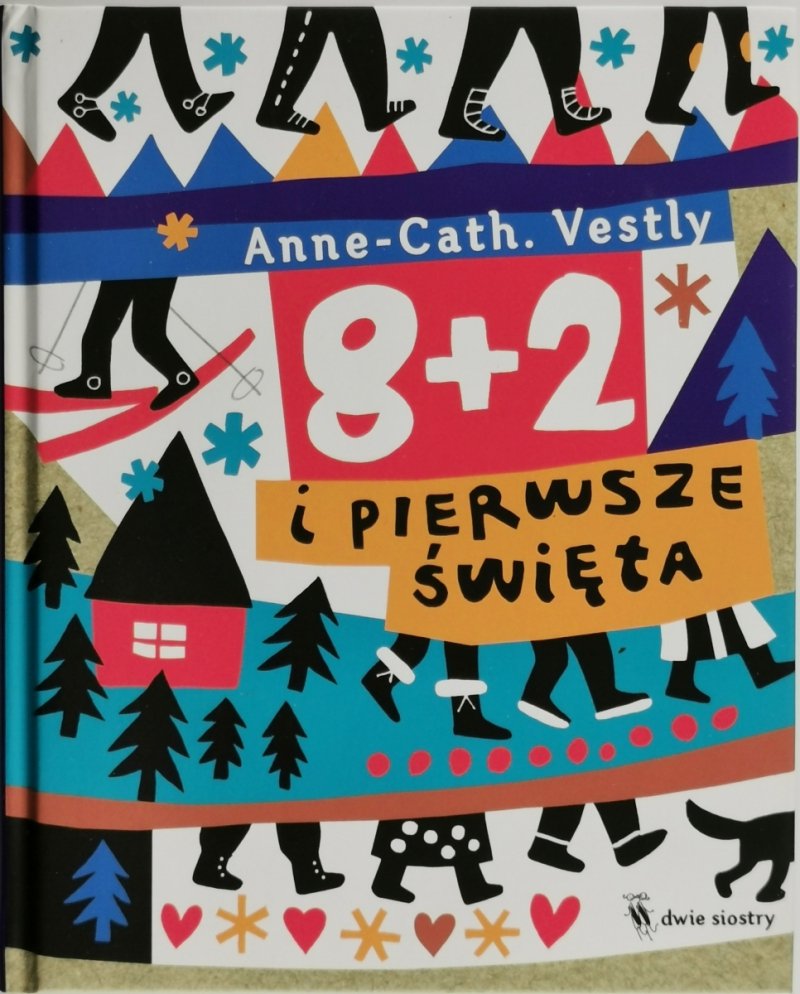 8+2 I PIERWSZE ŚWIĘTA - Anne-Cath. Vestly