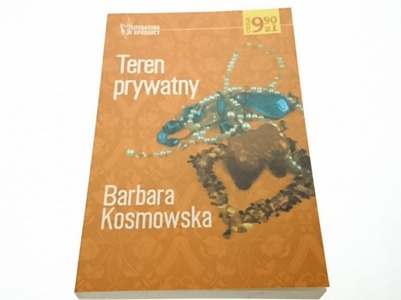 TEREN PRYWATNY - Barbara Kosmowska 2006